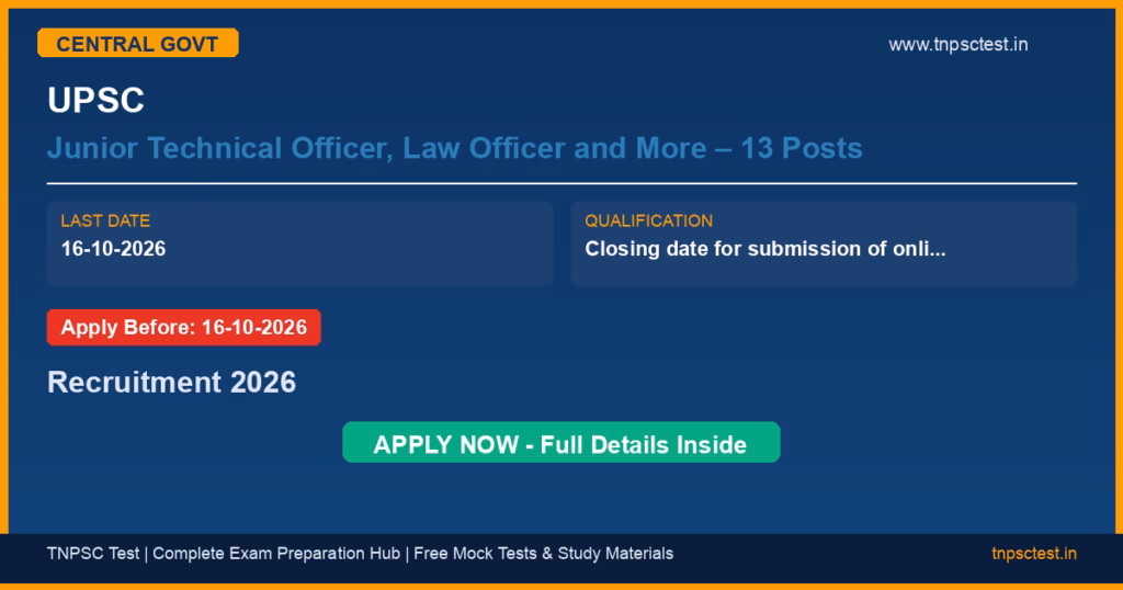 UPSC Junior Technical Officer, Law Officer and More – 13 Posts Recruitment 2026