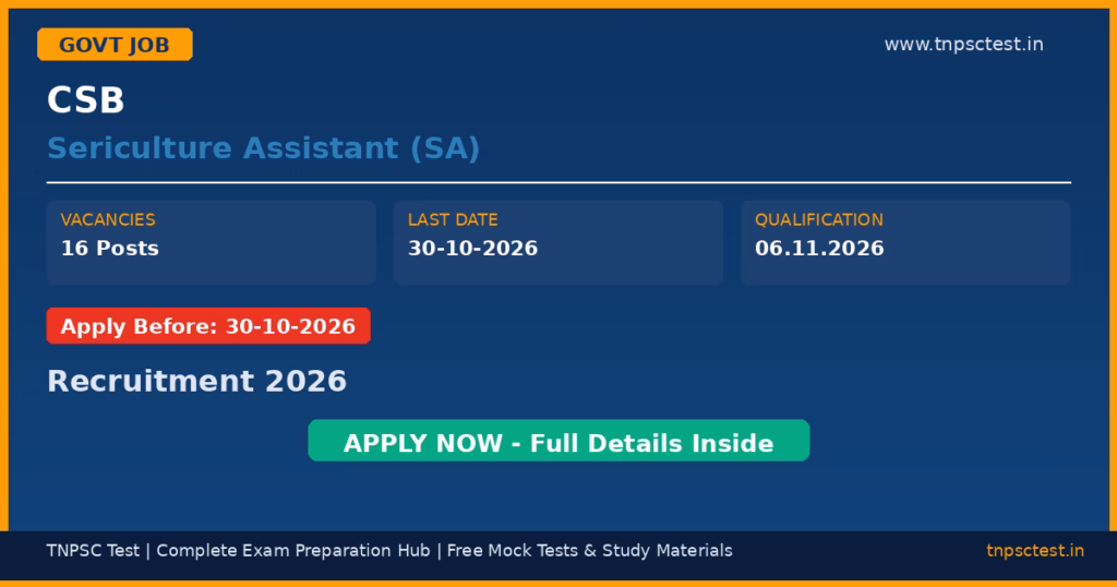 CSB Sericulture Assistant (SA) Recruitment 2026
