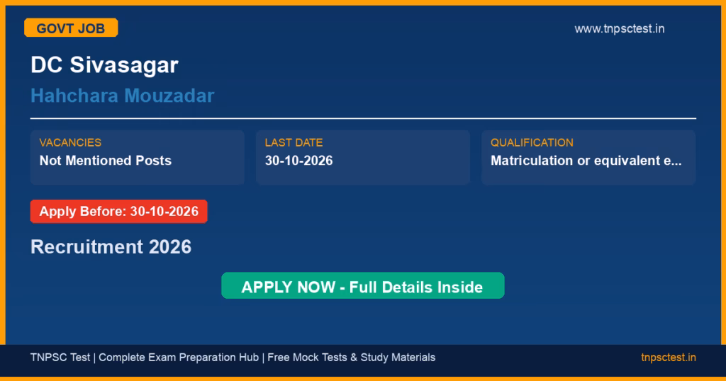 DC Sivasagar Hahchara Mouzadar Recruitment 2026