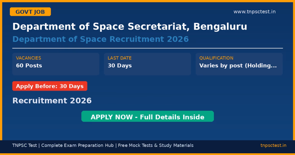 Department of Space Secretariat, Bengaluru Department of Space Recruitment 2026 Recruitment 2026