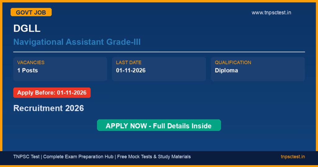 DGLL Navigational Assistant Grade-III Recruitment 2026