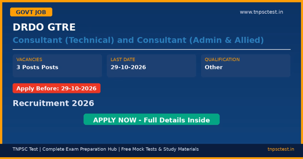 DRDO GTRE Consultant (Technical) and Consultant (Admin & Allied) Recruitment 2026