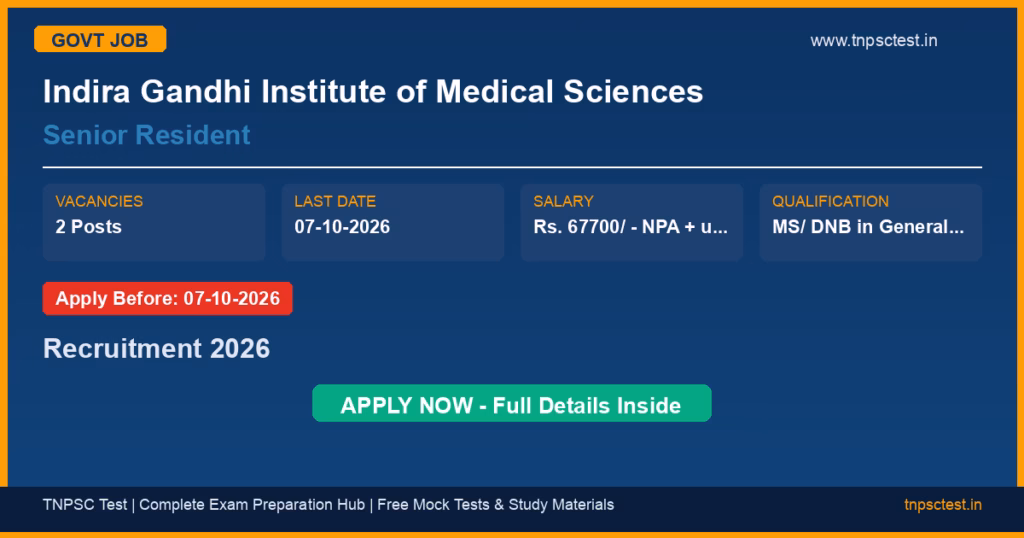 Indira Gandhi Institute of Medical Sciences Senior Resident Recruitment 2026
