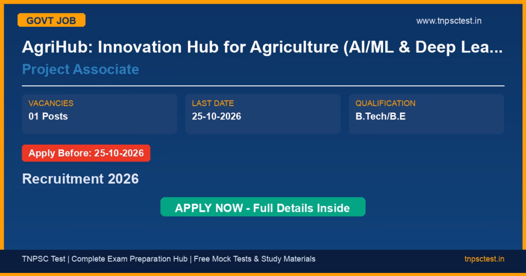 AgriHub: Innovation Hub for Agriculture (AI/ML & Deep Learning CoE), IIT Indore, Govt. of India Project Associate Recruitment 2026