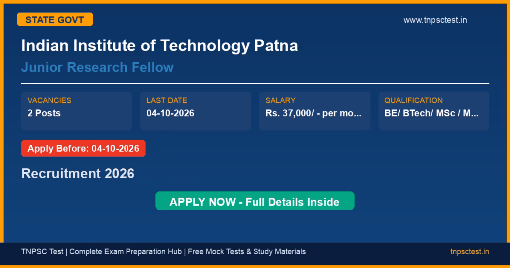 Indian Institute of Technology Patna Junior Research Fellow Recruitment 2026
