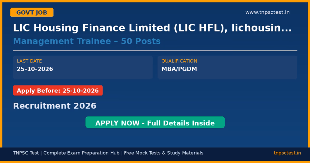 LIC Housing Finance Limited (LIC HFL), lichousing.com Management Trainee – 50 Posts Recruitment 2026
