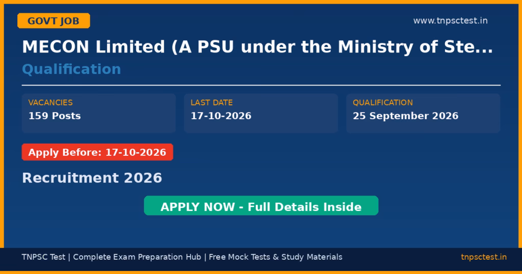 MECON Limited (A PSU under the Ministry of Steel, Govt. of India) Qualification Recruitment 2026