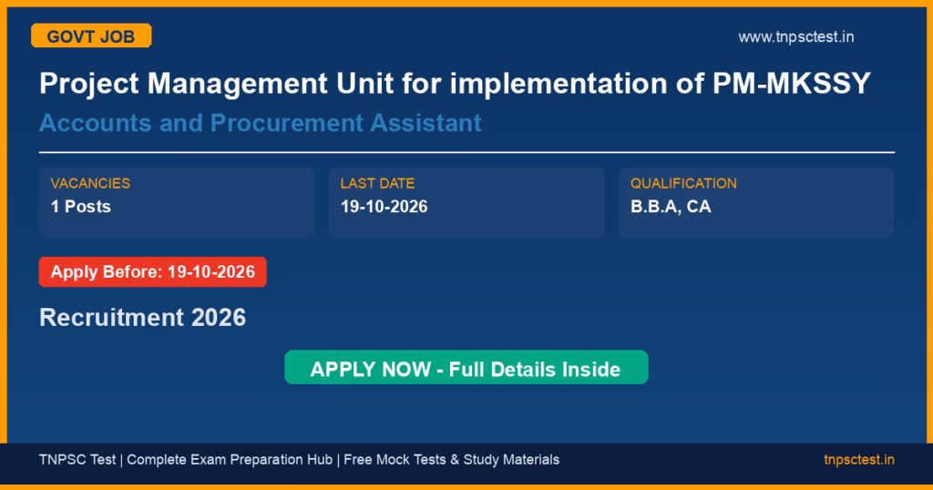 Project Management Unit for implementation of PM-MKSSY Accounts and Procurement Assistant Recruitment 2026