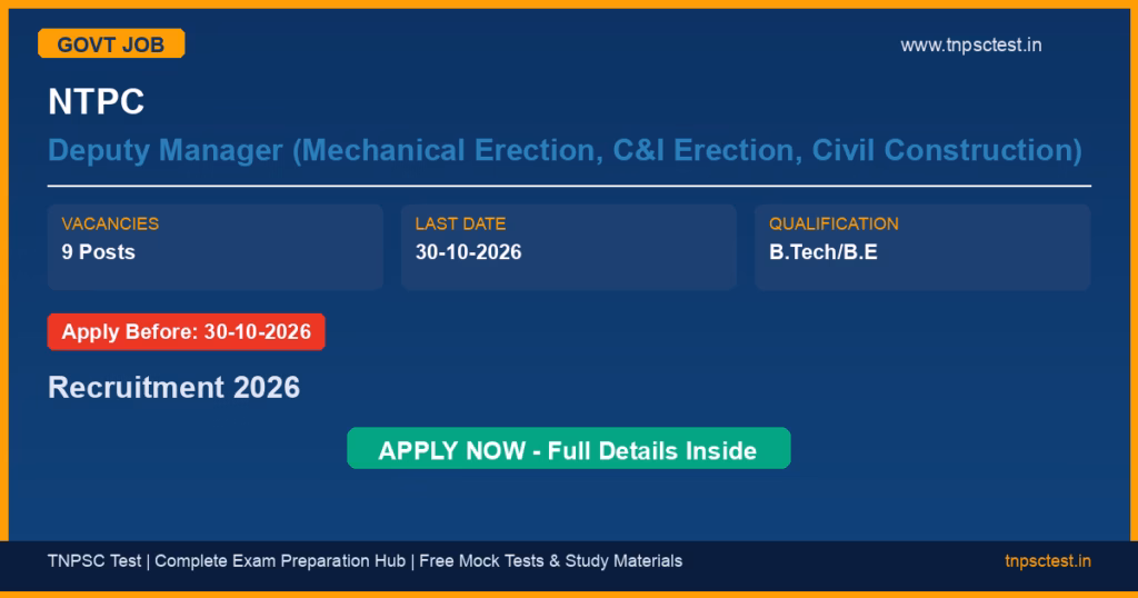NTPC Deputy Manager (Mechanical Erection, C&I Erection, Civil Construction) Recruitment 2026