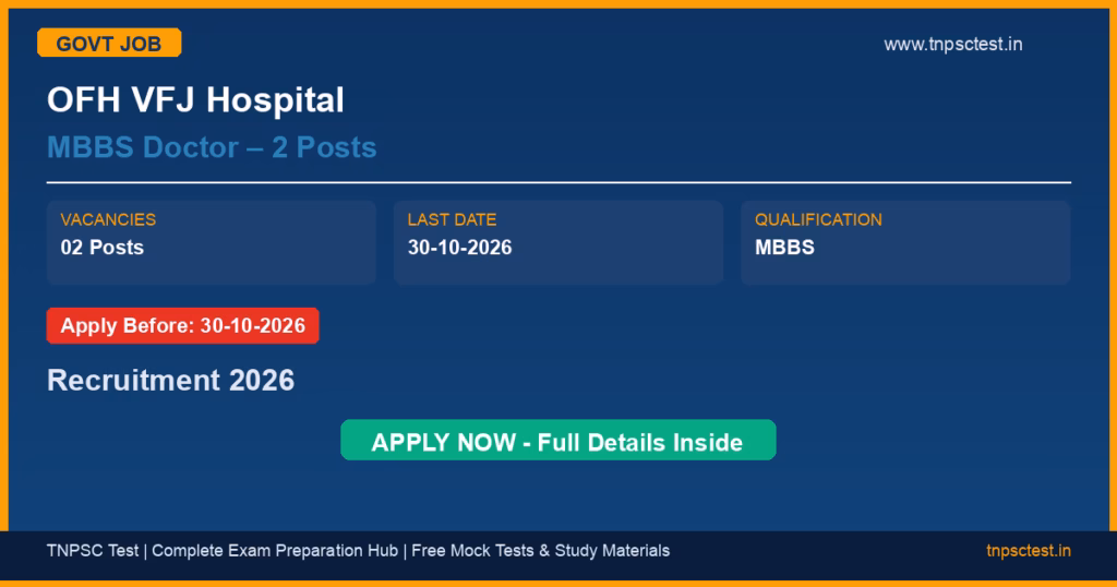 OFH VFJ Hospital MBBS Doctor – 2 Posts Recruitment 2026