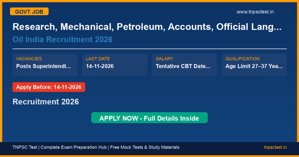 Research, Mechanical, Petroleum, Accounts, Official Language, Secretarial Oil India Recruitment 2026 Recruitment 2026