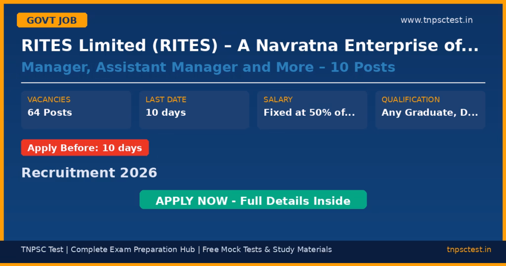 RITES Limited (RITES) – A Navratna Enterprise of Govt. of India Manager, Assistant Manager and More – 10 Posts Recruitment 2026
