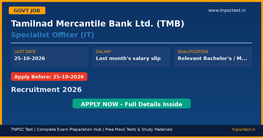 Tamilnad Mercantile Bank Ltd. (TMB) Specialist Officer (IT) Recruitment 2026